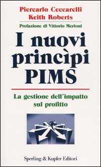 I nuovi princìpi PIMS