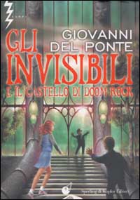 Gli Invisibili e il castello di Doom Rock