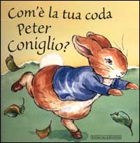 Com'è la tua coda Peter Coniglio?