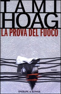 La prova del fuoco