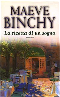 La ricetta di un sogno