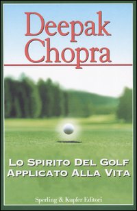 Lo spirito del golf applicato alla vita