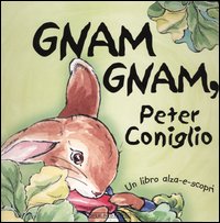 Gnam gnam, Peter Coniglio