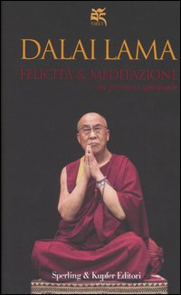 Felicità & meditazione