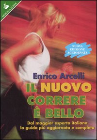 Il nuovo correre è bello