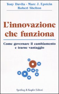 L'innovazione che funziona