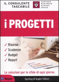 Il consulente tascabile. I progetti