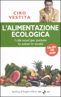 L'alimentazione ecologica