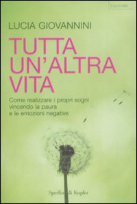 Tutta un'altra vita