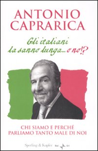 Gli italiani la sanno lunga... o no!?