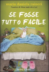 Se fosse tutto facile