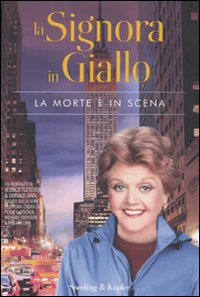 La morte è in scena. La signora in giallo