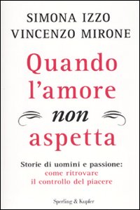 Quando l'amore non aspetta