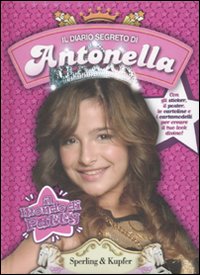 Il diario segreto di Antonella. Il mondo di Patty