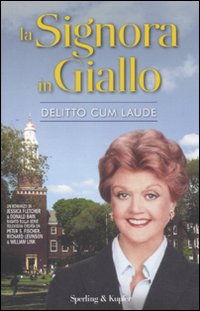 Delitto cum laude. La signora in giallo