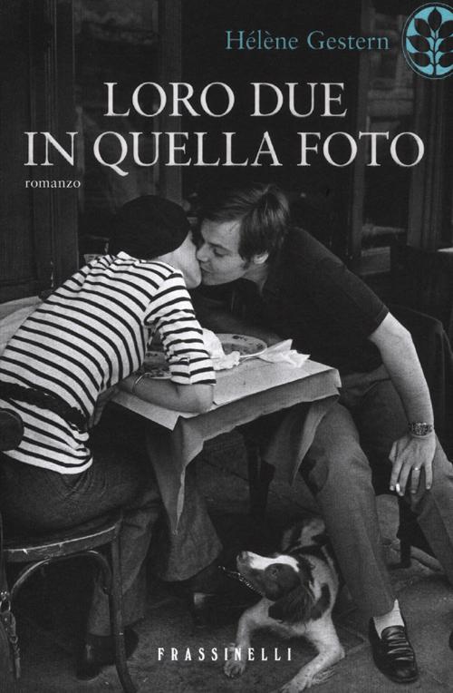 Loro due in quella foto