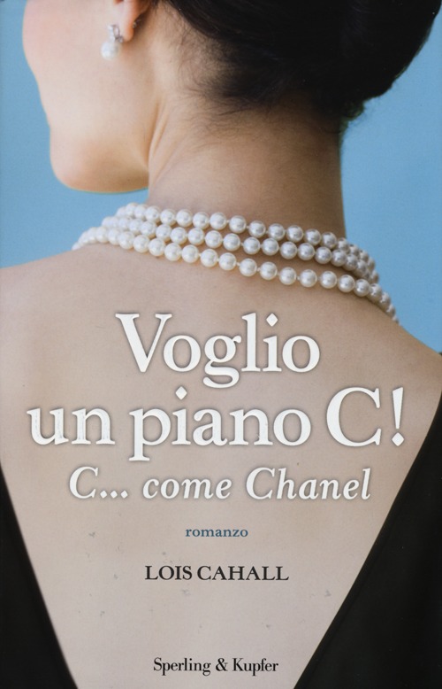 Voglio un piano C! C... come Chanel