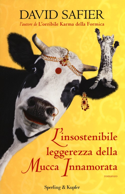 L'insostenibile leggerezza della mucca innamorata
