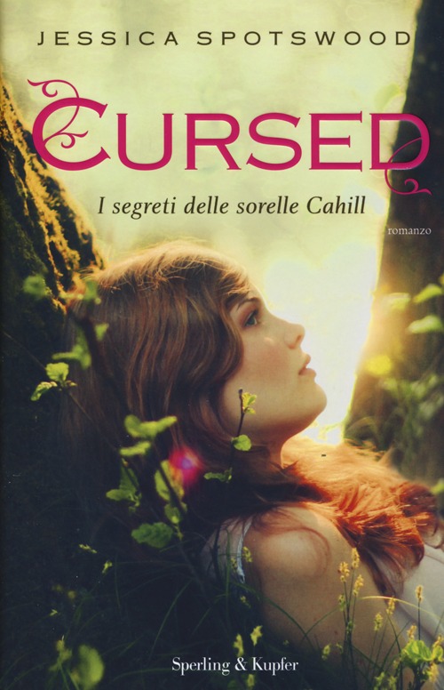 Cursed. I segreti delle sorelle Cahill