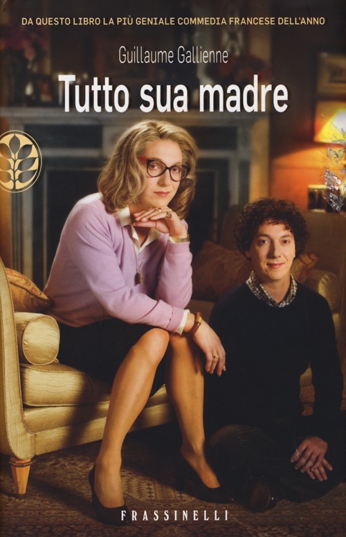 Tutto sua madre