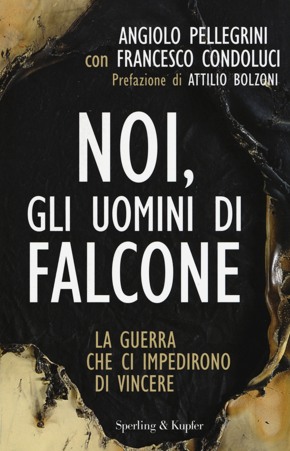 Noi, gli uomini di Falcone
