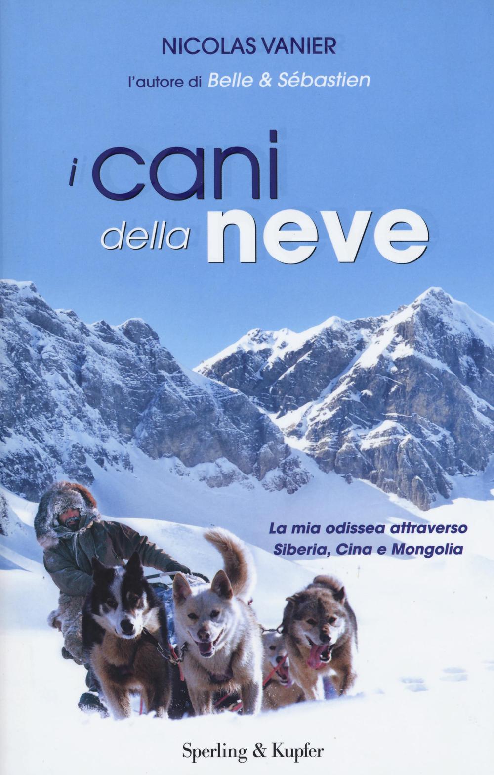 I cani della neve