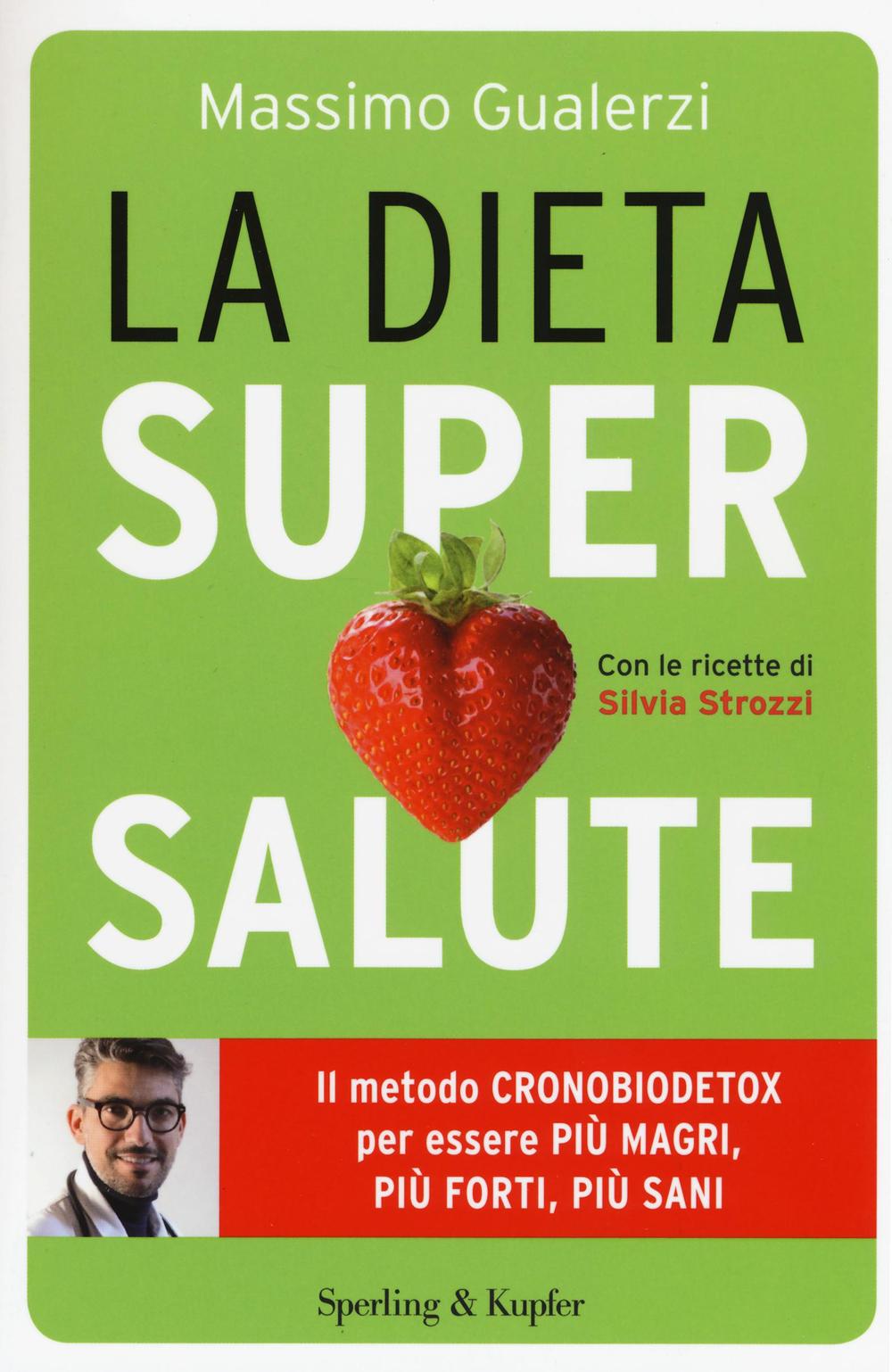 La dieta supersalute