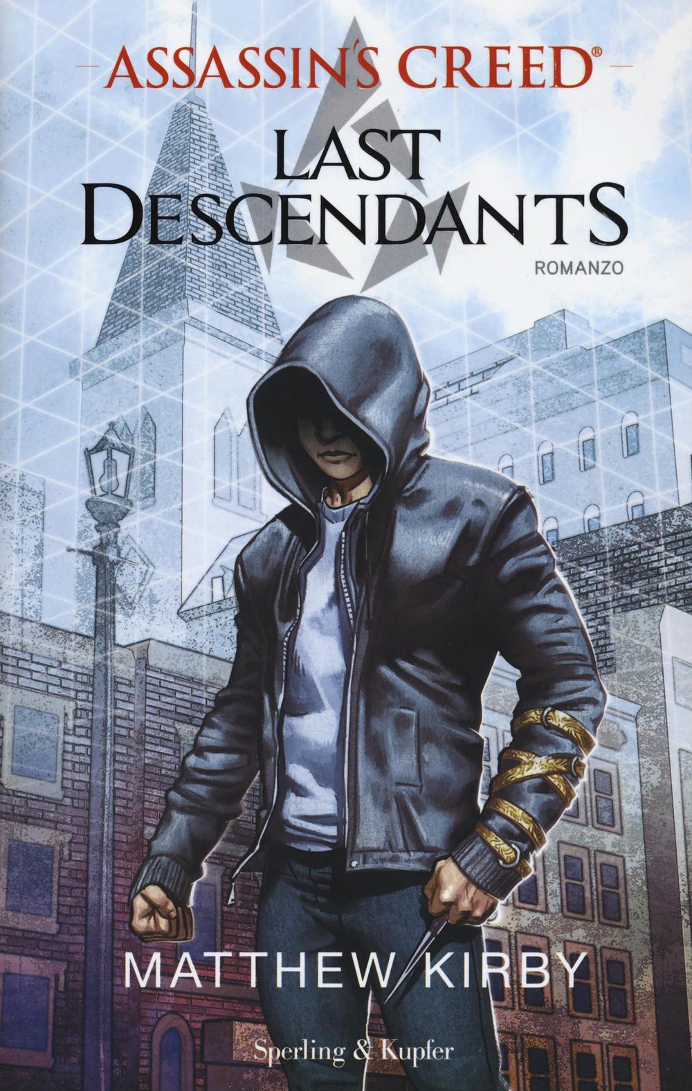 Assassin's Creed. Last descendants. Vol. 1