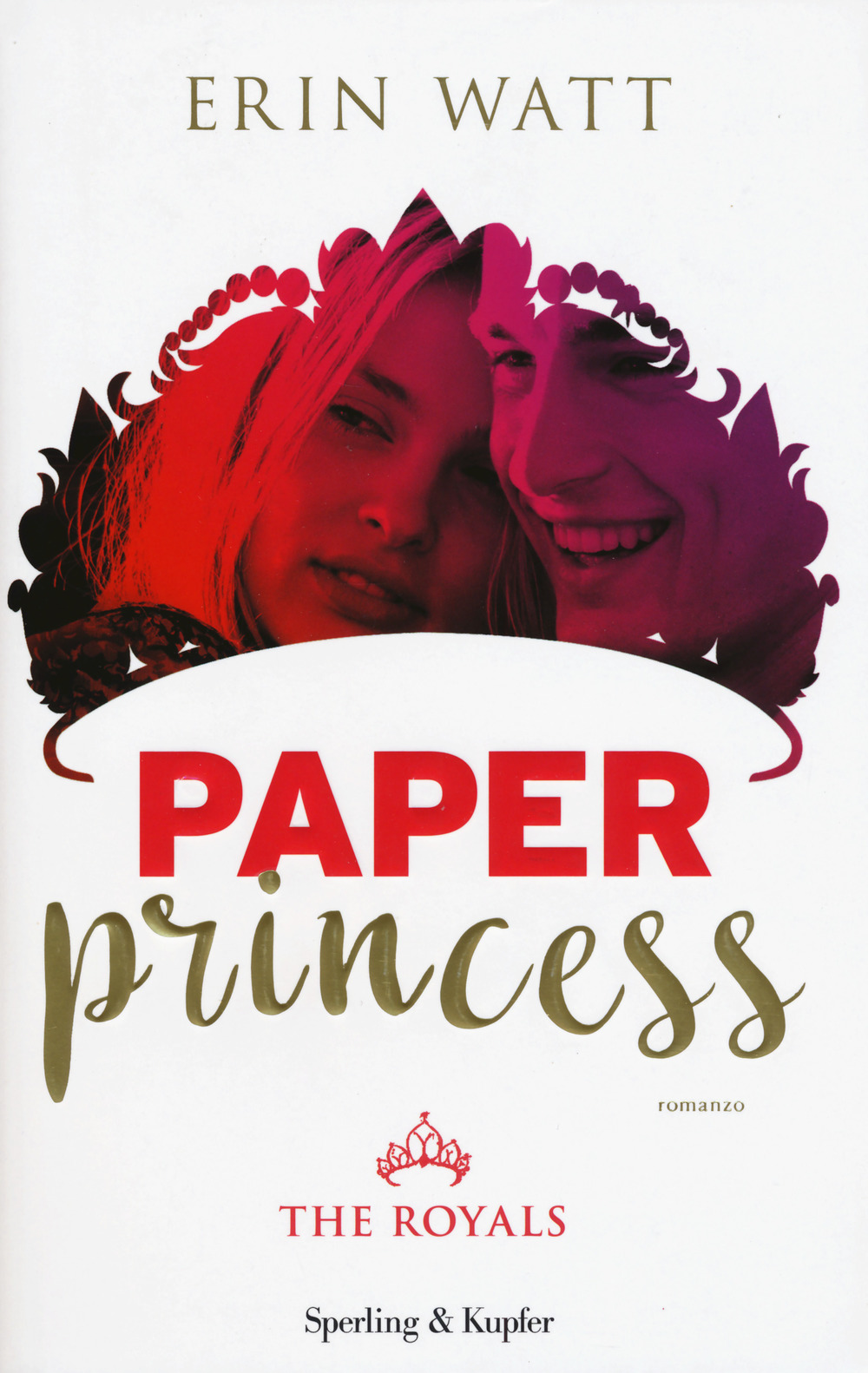 Paper princess. The Royals. Vol. 1