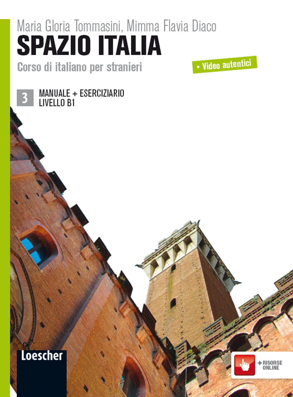 Spazio Italia. Corso di italiano per stranieri. Manuale. Con eserciziario. Vol. 3