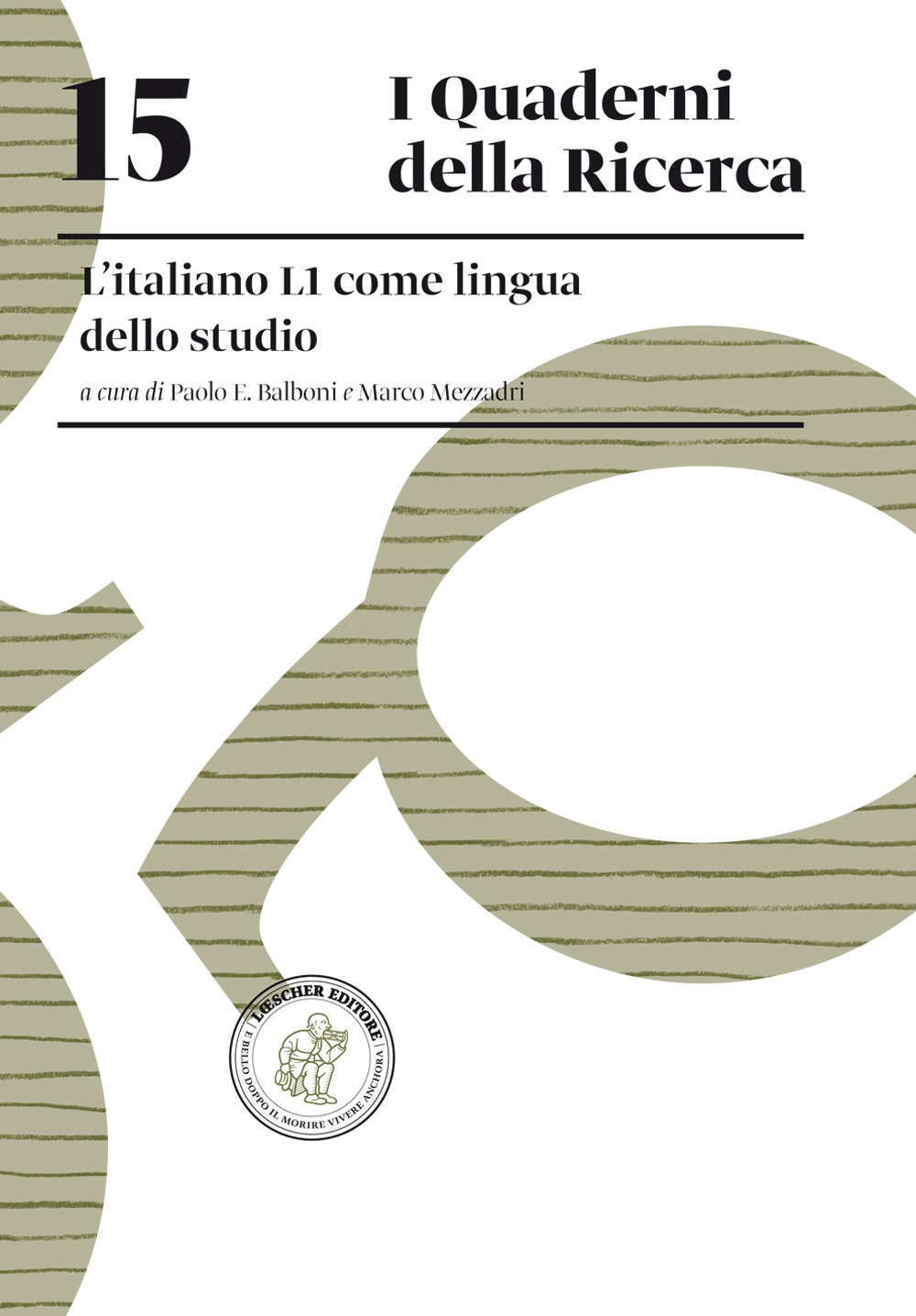 L'italiano L1 come lingua dello studio