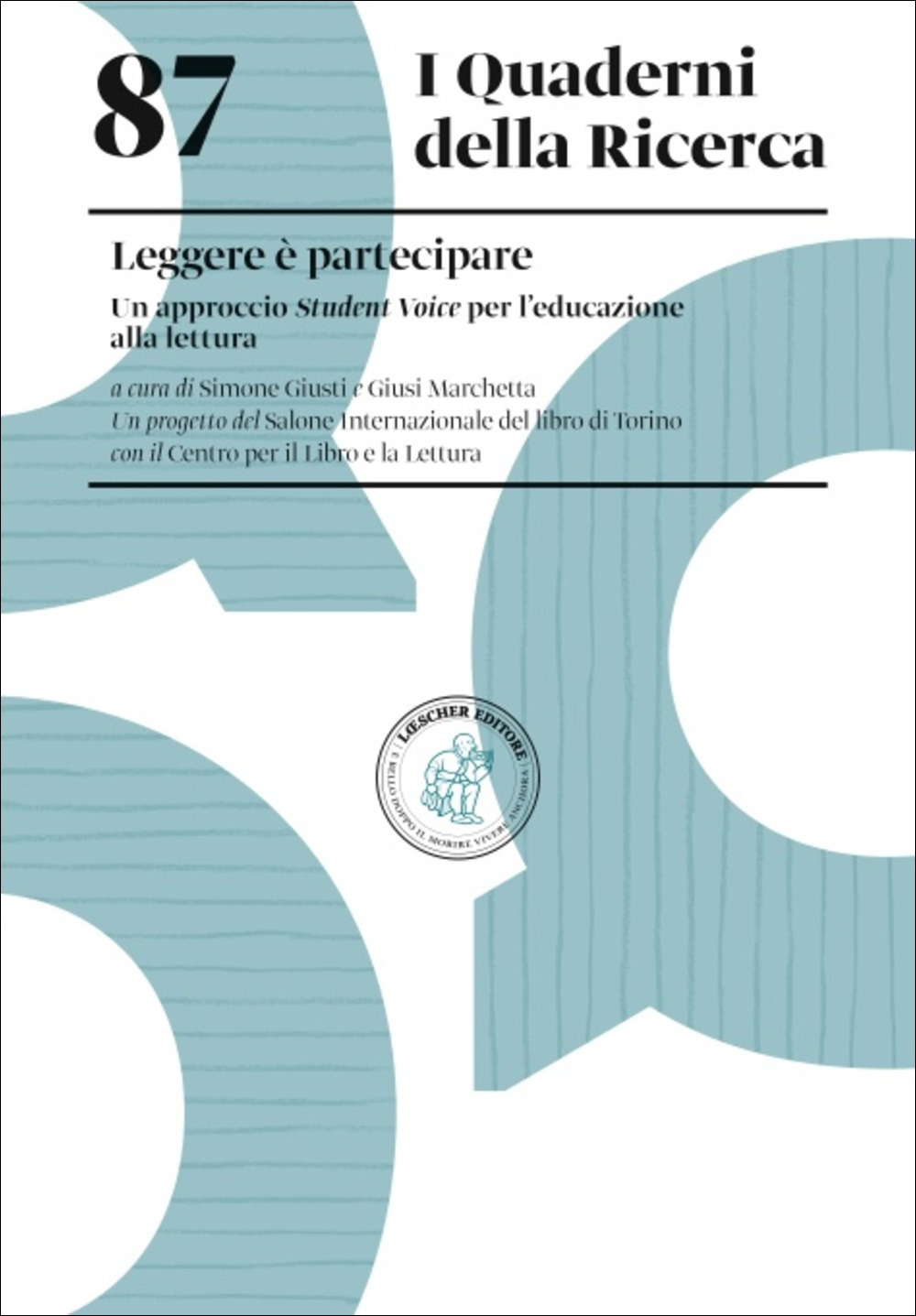 Leggere è partecipare. Un approccio Student Voice per l'educazione alla lettura