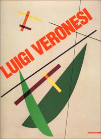 Luigi Veronesi. Rationalistische Abstraktion 1927-1996. Catalogo della mostra (Darmstadt, 1997). Ediz. tedesca e inglese
