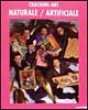 Craching art. Naturale/artificiale. Catalogo della mostra (Firenze, 1999)