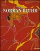 Norman Bluhm. Opere su carta (1948-1999). Catalogo della mostra (Milano, 20 aprile-25 giugno 2000). Ediz. italiana e inglese