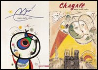 Chagall-Miró. Magia, grafia, colore