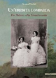 Un'eredità lombarda. Da Milano alla Franciacorta