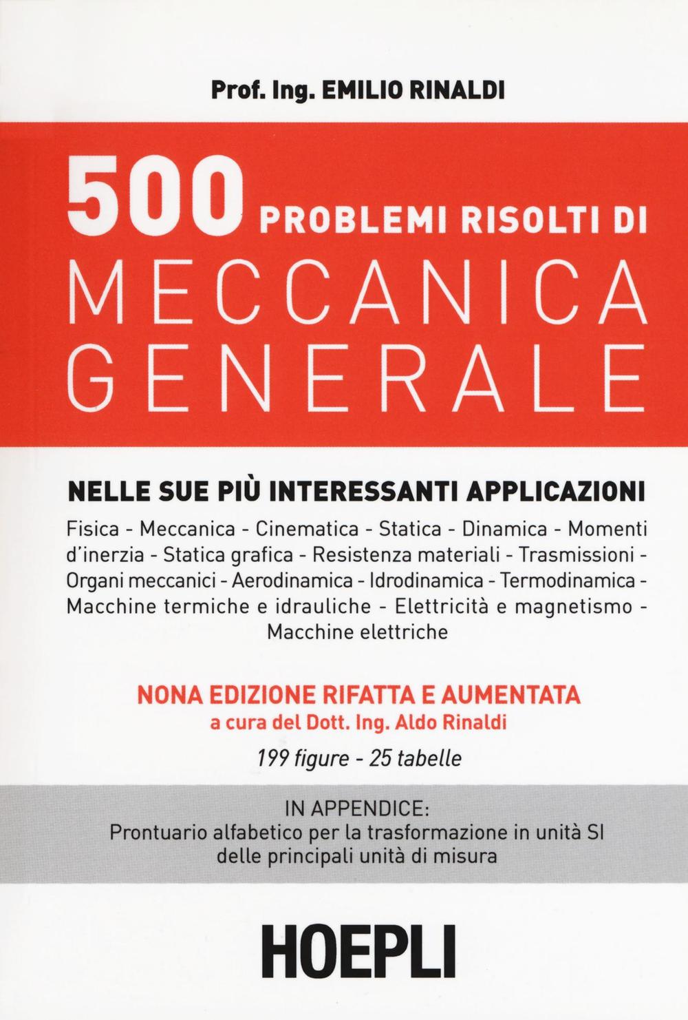 500 problemi risolti di meccanica generale