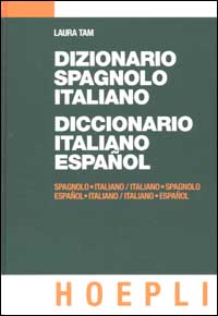 Dizionario spagnolo-italiano, diccionario italiano-espanol