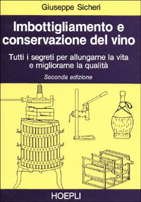 Imbottigliamento e conservazione del vino