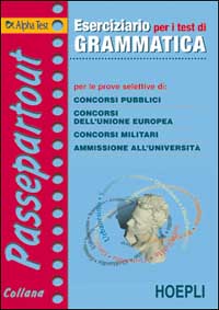Eserciziario per i test di grammatica