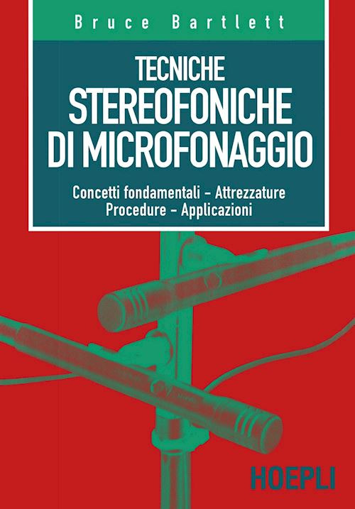 Tecniche stereofoniche di microfonaggio