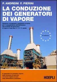 La conduzione dei generatori di vapore