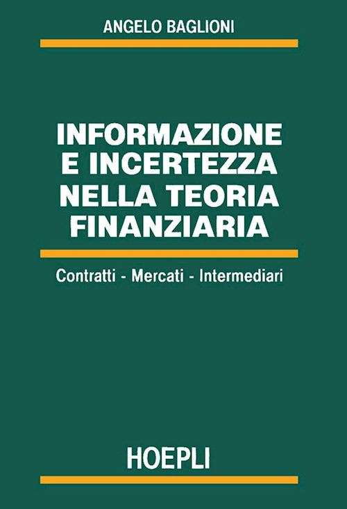 Informazione e incertezza nella teoria finanziaria