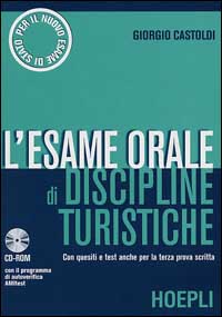 L'esame orale di discipline turistiche