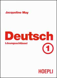 Deutsch. Vol. 1: Lösungsschlüssel