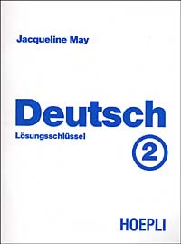 Deutsch. Vol. 2: Losungsschlussel