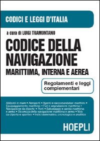 Codice della navigazione marittima, interna e aerea 2002