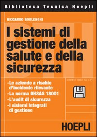 I sistemi di gestione della salute e della sicurezza
