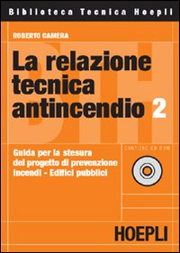 La relazione tecnica antincendio 2